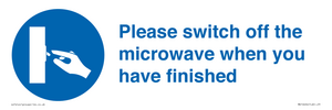 Please switch off the microwave when you have finished